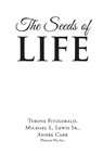 The Seeds of Life - Tyrone Fitzgerald - 9781962363846