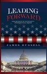 Leading Forward - James Russell - 9781962381376