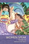 Women Speak Volume Ten - Kari Gunter-Seymour - 9781962405102