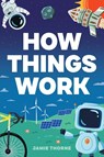 How Things Work - Jamie Thorne - 9781962481069