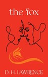 The Fox (Warbler Classics Annotated Edition) - D. H. Lawrence - 9781962572095