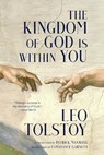 The Kingdom of God Is Within You (Warbler Classics Annotated Edition) - Leo Tolstoy - 9781962572439
