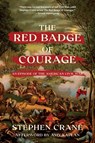 The Red Badge of Courage (Warbler Classics Annotated Edition) - Stephen Crane - 9781962572545