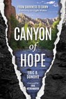 Canyon of Hope - Eric B. Donoho - 9781962956253