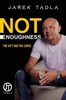 Not Enoughness - Jarek Tadla - 9781962956291