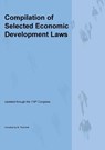 Compilation of Selected Economic Development Laws - Michael S. Twinchek - 9781962978231