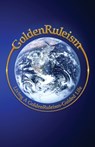 GoldenRuleism: Living a GoldenRuleism-Guided Life - Craig Cline - 9781962987615