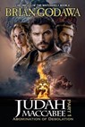 Judah Maccabee - Part 1 - Brian Godawa - 9781963000603