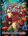 Sea Life Tattoos coloring book for inmates - SureShot Books Publishing LLC - 9781963035926