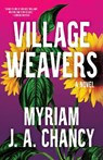 Village Weavers - Myriam Ja Chancy - 9781963108071