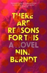 There Are Reasons for This - Nini Berndt - 9781963108262