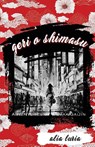 Geri o Shimasu - Alia Luria - 9781963115543
