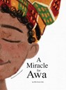 A Miracle for Awa - Ellie Grace Cole - 9781963127188