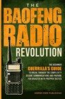The Baofeng Radio Revolution - Morse Code Publishing - 9781963142037