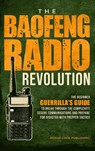 The Baofeng Radio Revolution - Morse Code Publishing - 9781963142044