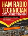 Ham Radio Technician Class License Study Guide - Morse Code Publishing - 9781963142051