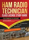 Ham Radio Technician Class License Study Guide - Morse Code Publishing - 9781963142068