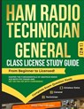 Ham Radio Technician + General Class License Study Guide - Morse Code Publishing - 9781963142136