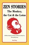 Zen Stories - The Monkey, the Cat and the Lotus - Han Ching - 9781963155297