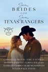 Seven Brides for Seven Texas Rangers - Gabrielle Meyer - 9781963212419