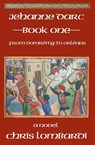 Jehanne Darc, Book One - Chris Lombardi - 9781963221077