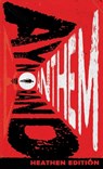 Anthem (Heathen Edition) - Ayn Rand - 9781963228212