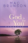 God Is For You Workbook - Mac Brunson - 9781963265392