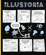 Illustoria: Comics: Issue #25: Stories, Comics, Diy, for Creative Kids and Their Grownups - Elizabeth Haidle - 9781963270167