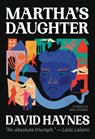 Martha's Daughter: (Of the Diaspora) - Erica Vital-Lazare - 9781963270273