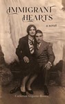 Immigrant Hearts - Catherine Gigante-Brown - 9781963359206