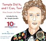 Temple Did It and I Can, Too - 10th Anniversary - Jennifer Gilpin Yacio - 9781963367218