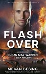 Flashover - Megan Besing - 9781963372113