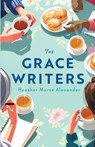 The Grace Writers - Heather Morse Alexander - 9781963467079