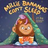 Millie Bananas Can't Sleep - J. T. Roy - 9781963569872