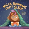 Millie Bananas Can't Sleep - J. T. Roy - 9781963569889