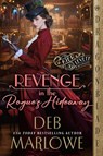 Revenge in the Rogue's Hideaway - Deb Marlowe - 9781963585124