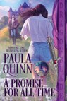 A Promise for All Time - Paula Quinn - 9781963585322