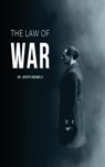 Law of War - Joseph Goebbels - 9781963591187