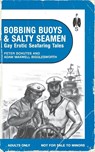 Bobbing Buoys and Salty Seamen - Peter Schutes - 9781963667080