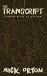 The Transcript - Nick Orton - 9781963803099