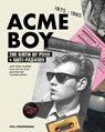 Acme BOY - Phil Strongman - 9781963814132
