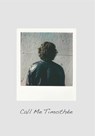 Call Me Timothee: The Timothee Chalamet Look-Alike Competition - Jonathan Hollingsworth - 9781963814170