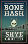 Bone Hash - Skye Griffith - 9781963832136