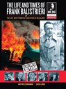 The Life and Times of Frank Balistrieri (Illustrated Edition) - Wayne Clingman ; Zack Long - 9781963835335