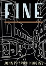 Fine - John Patrick Higgins - 9781963846027
