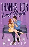 Thanks For Last Night - Lauren Blakely - 9781964048260
