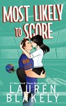 Most Likely To Score - Lauren Blakely - 9781964048352