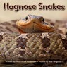 Hognose Snakes - Jessica Anderson ; Bob Ferguson - 9781964078144