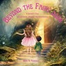 Pederson, B: Beyond the Fairy Door- A Dancer's Tale of Confi - Bryn M Pederson - 9781964114156