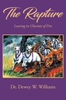 The Rapture - Dewey W. Williams - 9781964148441